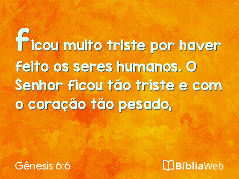 Gênesis 6:6 em imagem para compartilhar