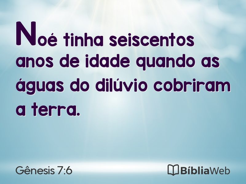 Gênesis 7:6 em imagem para compartilhar