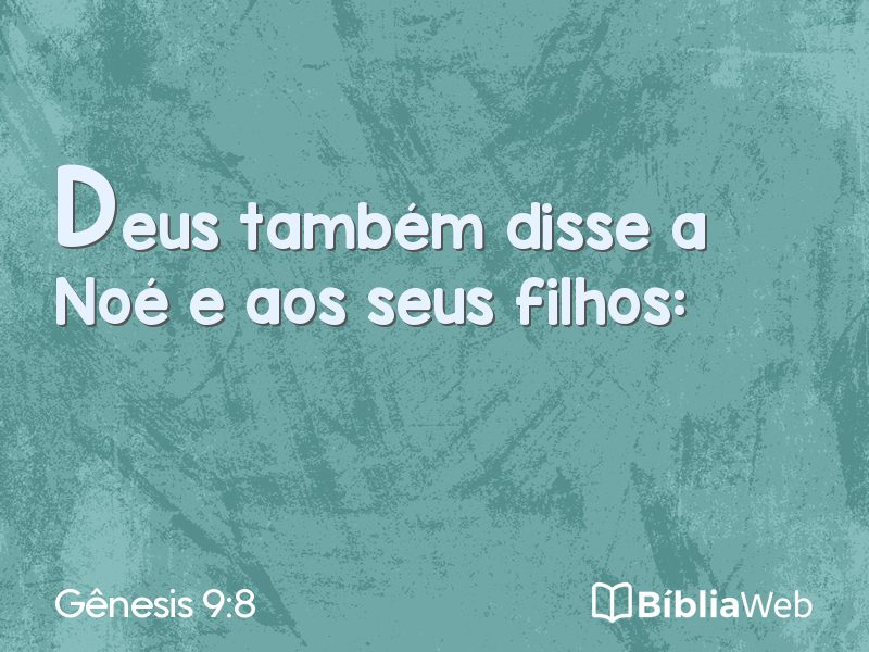 Gênesis 9:8 em imagem para compartilhar