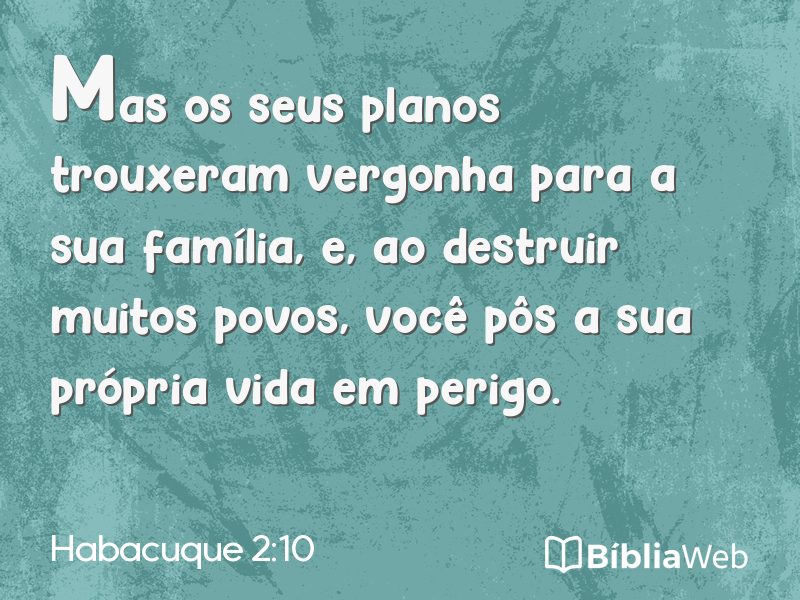 Habacuque 2:10 em imagem para compartilhar