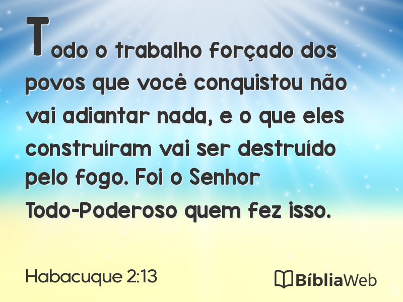 Habacuque 2:13 em imagem para compartilhar