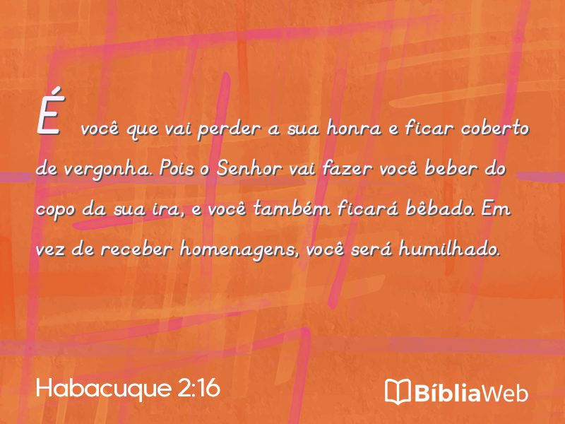 Habacuque 2:16 em imagem para compartilhar