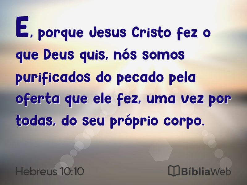 Hebreus 10:10 em imagem para compartilhar
