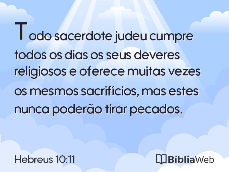 Hebreus 10:11 em imagem para compartilhar
