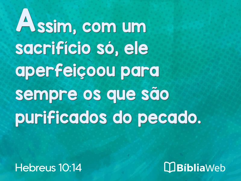 Hebreus 10:14 em imagem para compartilhar