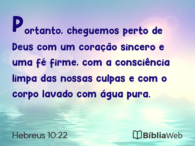 Hebreus 10:22 em imagem para compartilhar