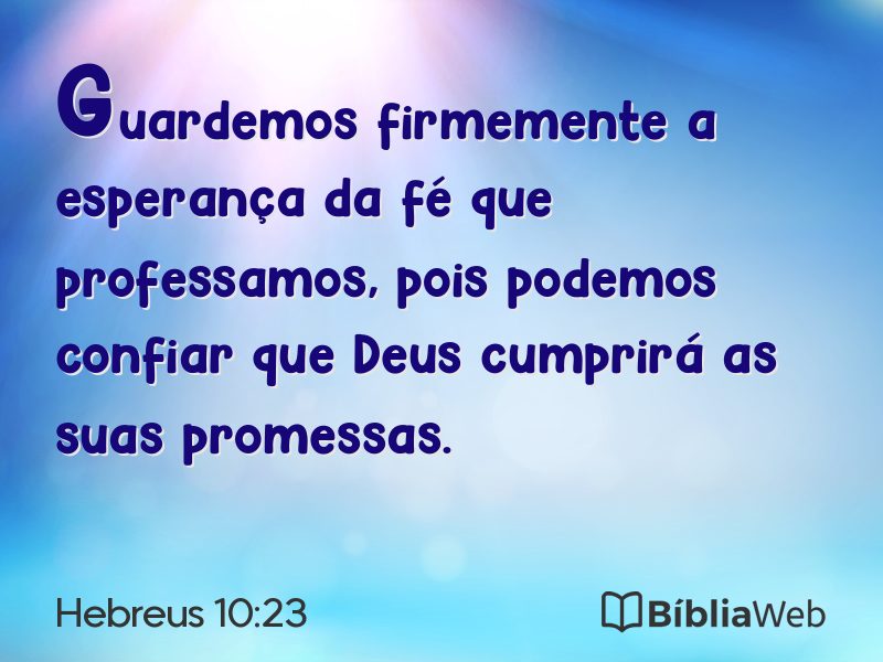 Hebreus 10:23 em imagem para compartilhar