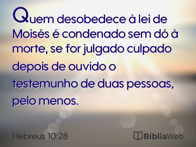 Hebreus 10:28 em imagem para compartilhar