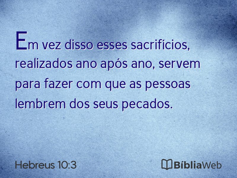 Hebreus 10:3 em imagem para compartilhar
