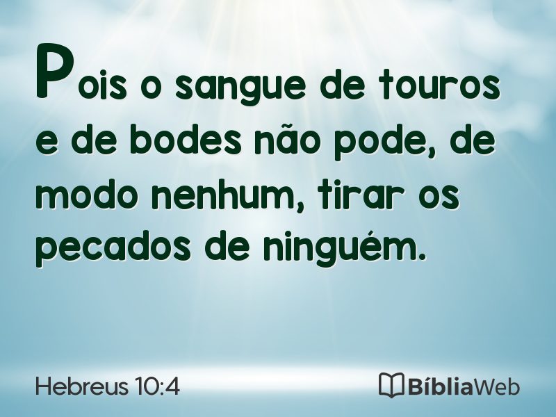 Hebreus 10:4 em imagem para compartilhar