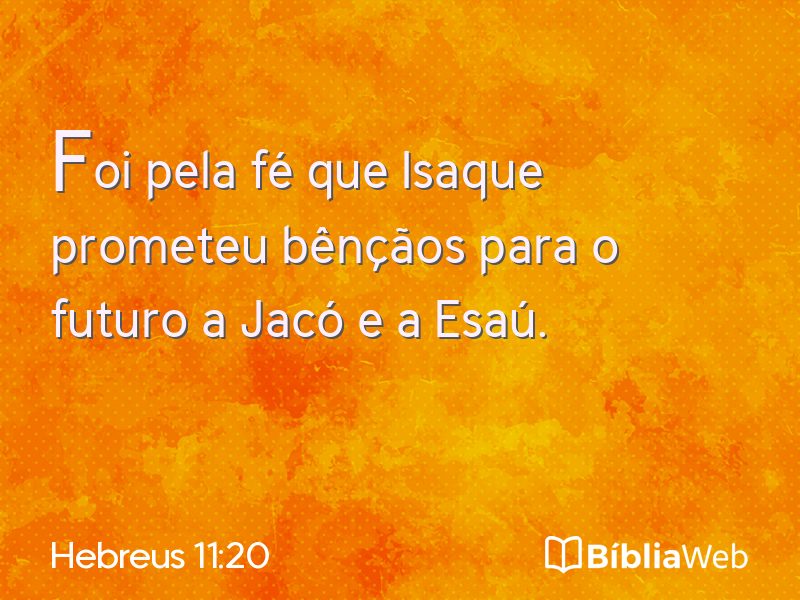 Hebreus 11:20 em imagem para compartilhar