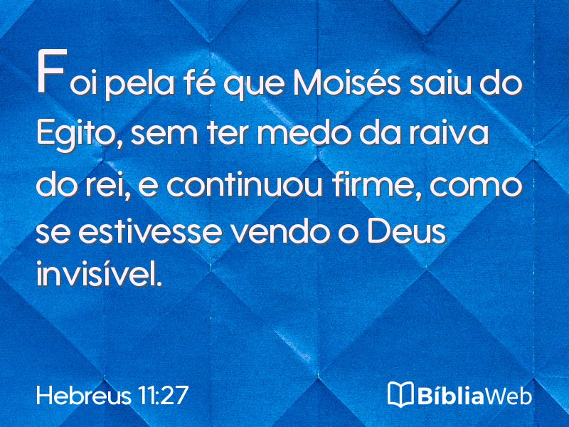 Hebreus 11:27 em imagem para compartilhar