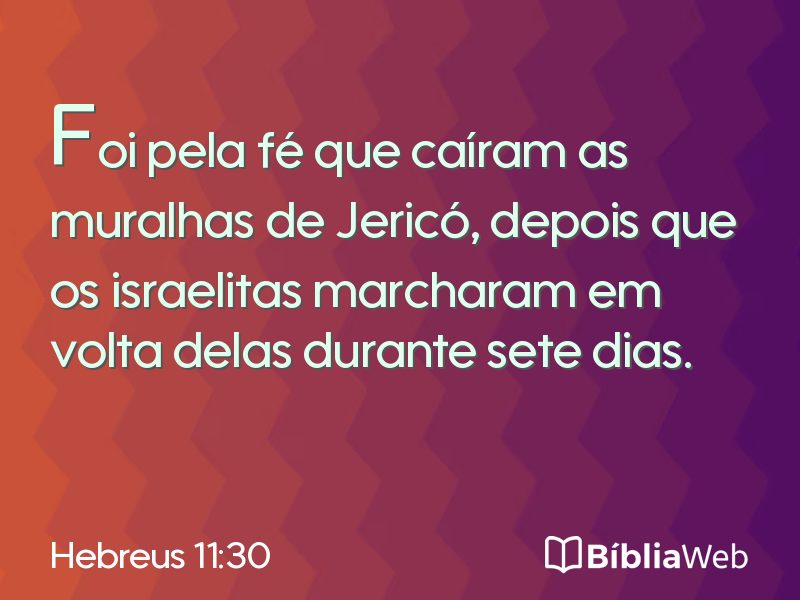 Hebreus 11:30 em imagem para compartilhar