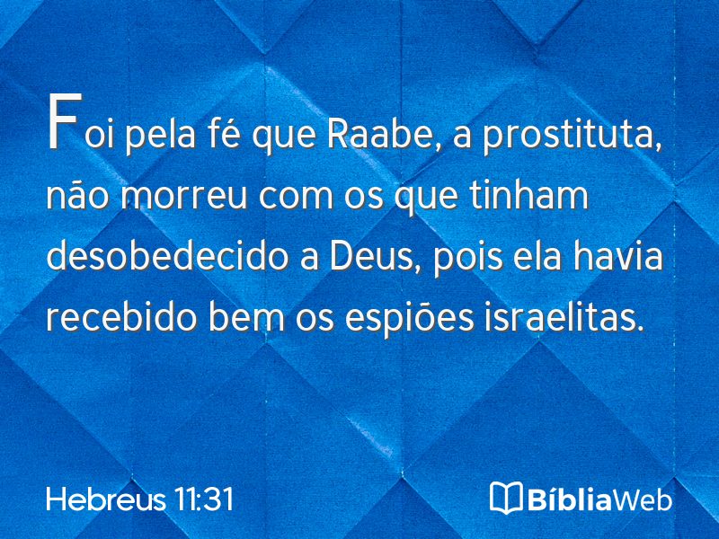 Hebreus 11:31 em imagem para compartilhar