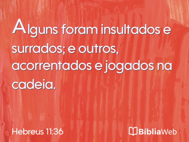 Hebreus 11:36 em imagem para compartilhar