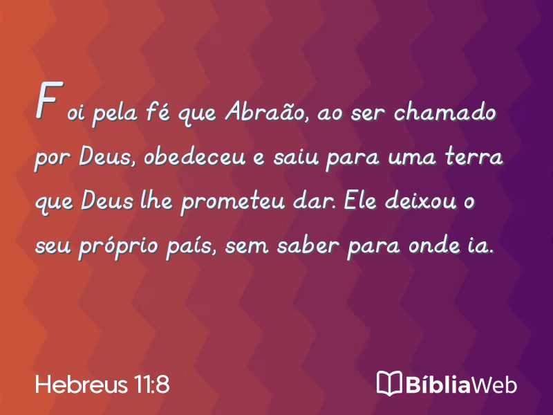 Hebreus 11:8 em imagem para compartilhar