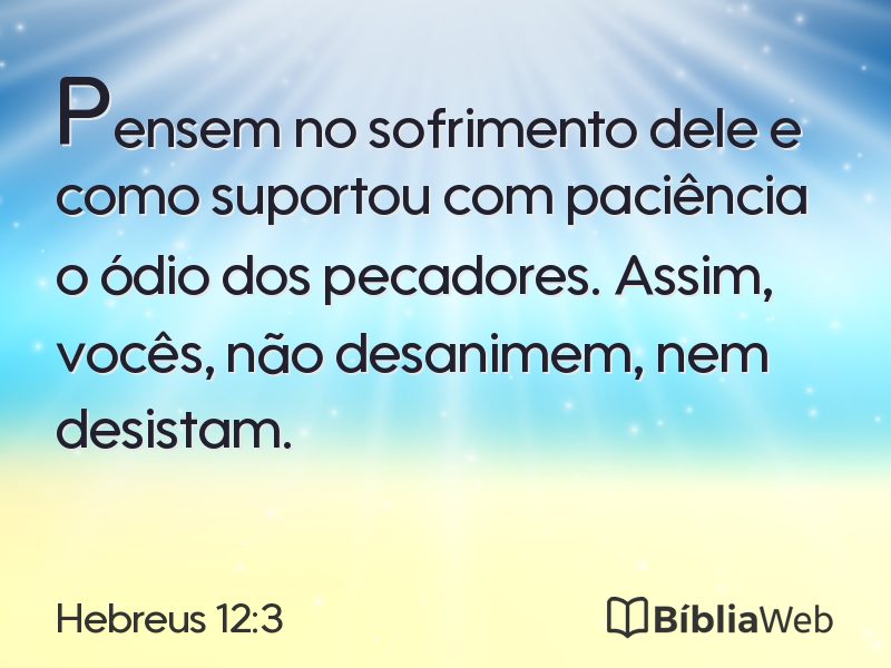Hebreus 12:3 em imagem para compartilhar