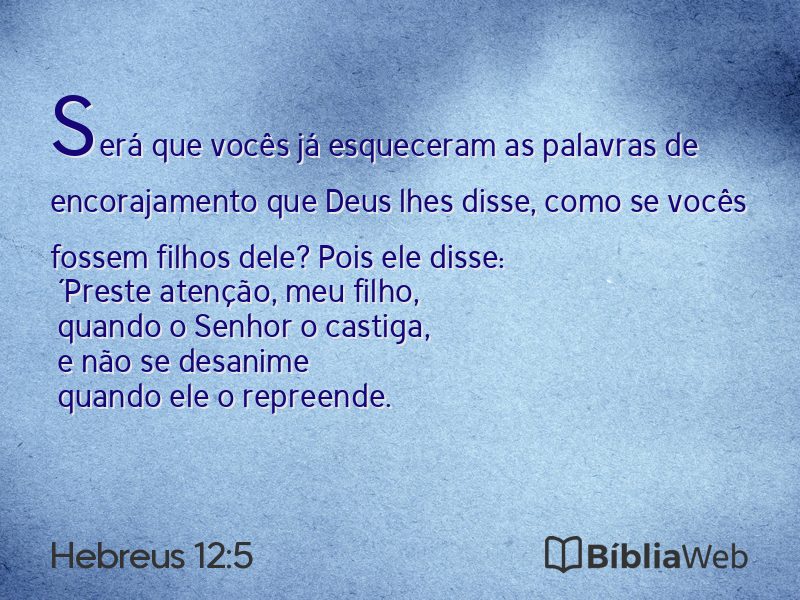 Hebreus 12:5 em imagem para compartilhar