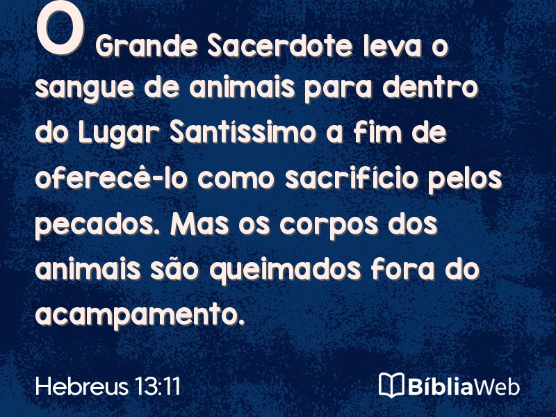 Hebreus 13:11 em imagem para compartilhar