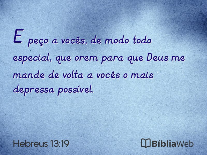 Hebreus 13:19 em imagem para compartilhar