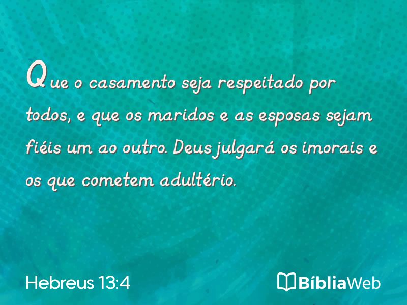 Hebreus 13:4 em imagem para compartilhar