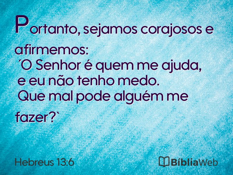 Hebreus 13:6 em imagem para compartilhar