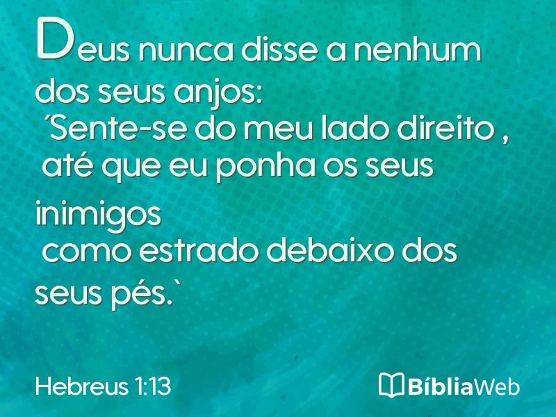 Hebreus 1:13 em imagem para compartilhar