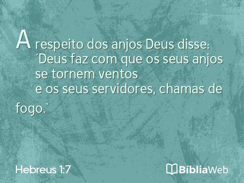 Hebreus 1:7 em imagem para compartilhar