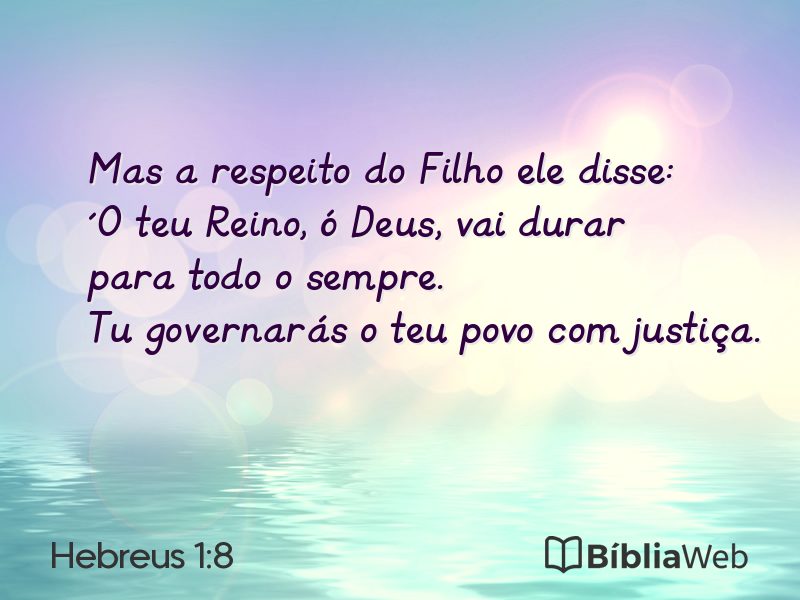 Hebreus 1:8 em imagem para compartilhar