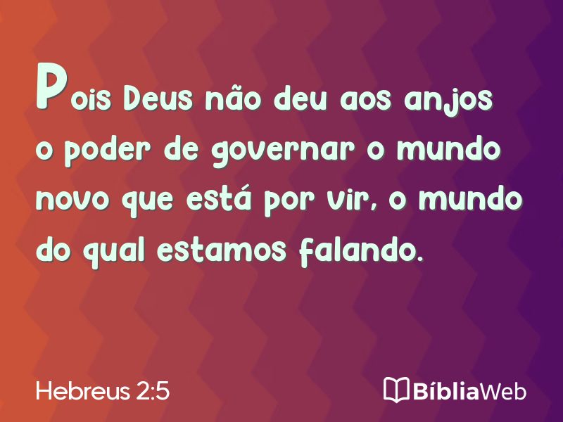 Hebreus 2:5 em imagem para compartilhar