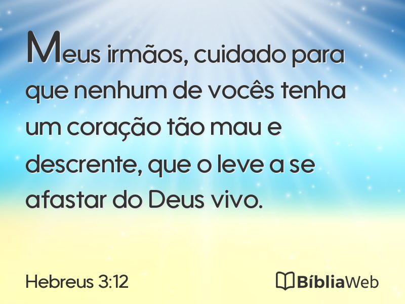 Hebreus 3:12 em imagem para compartilhar