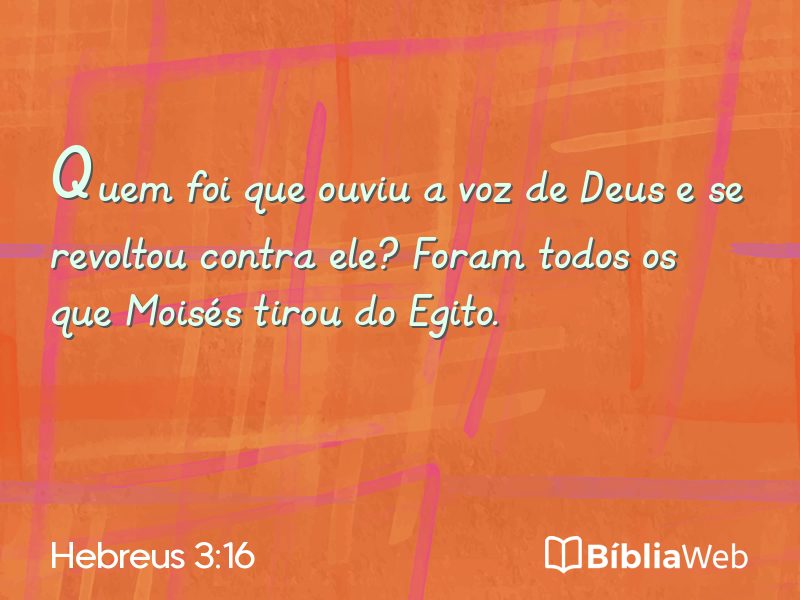 Hebreus 3:16 em imagem para compartilhar