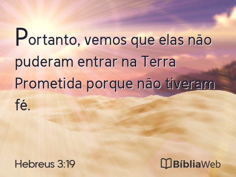 Hebreus 3:19 em imagem para compartilhar