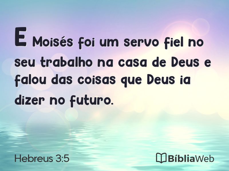 Hebreus 3:5 em imagem para compartilhar