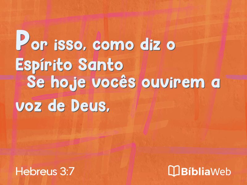 Hebreus 3:7 em imagem para compartilhar