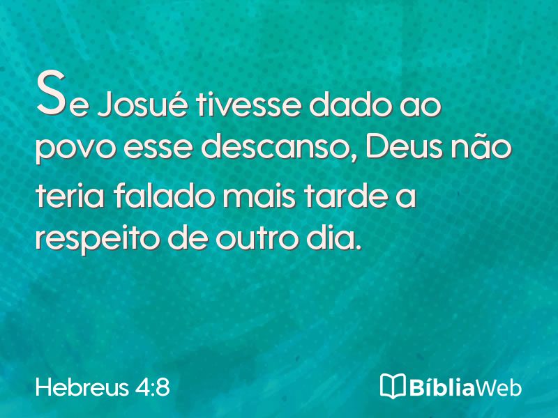 Hebreus 4:8 em imagem para compartilhar