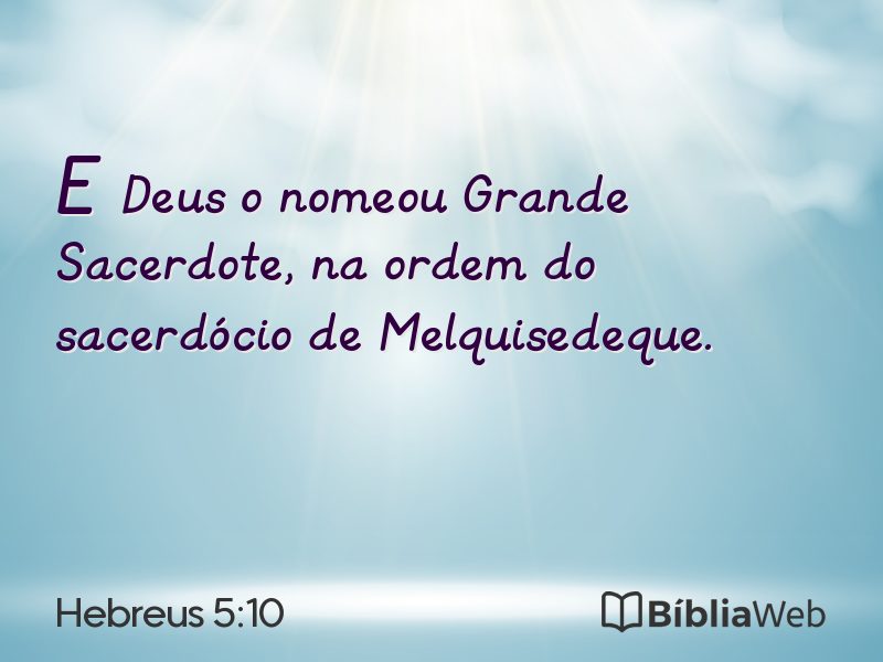 Hebreus 5:10 em imagem para compartilhar