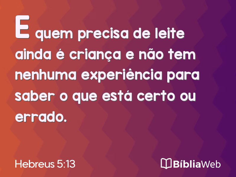 Hebreus 5:13 em imagem para compartilhar