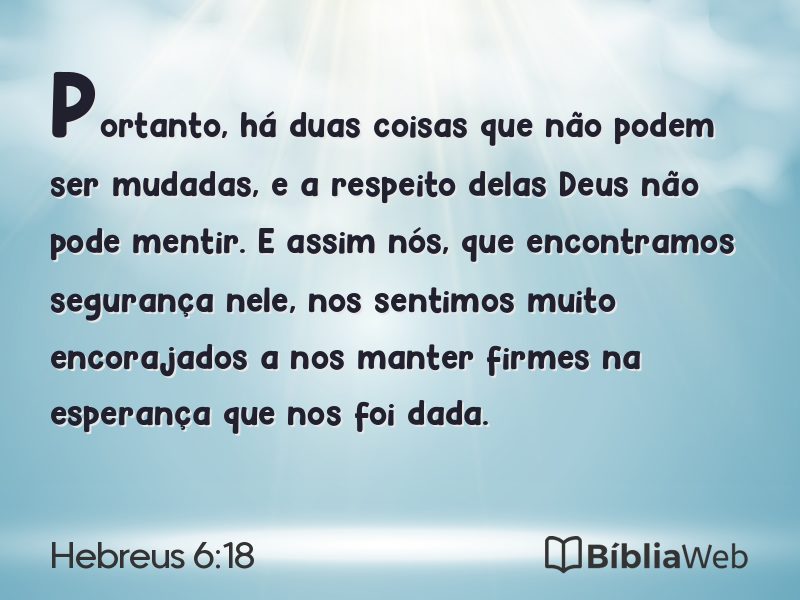 Hebreus 6:18 em imagem para compartilhar
