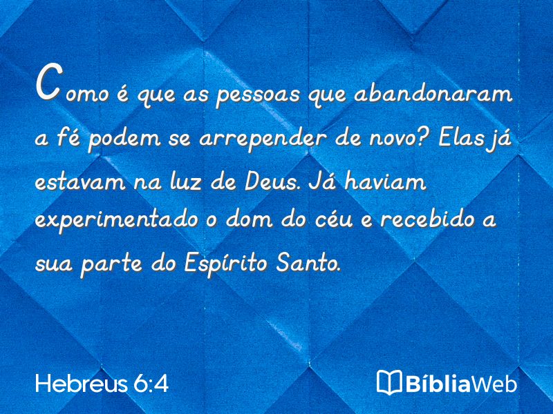 Hebreus 6:4 em imagem para compartilhar