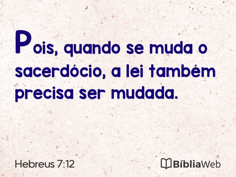 Hebreus 7:12 em imagem para compartilhar