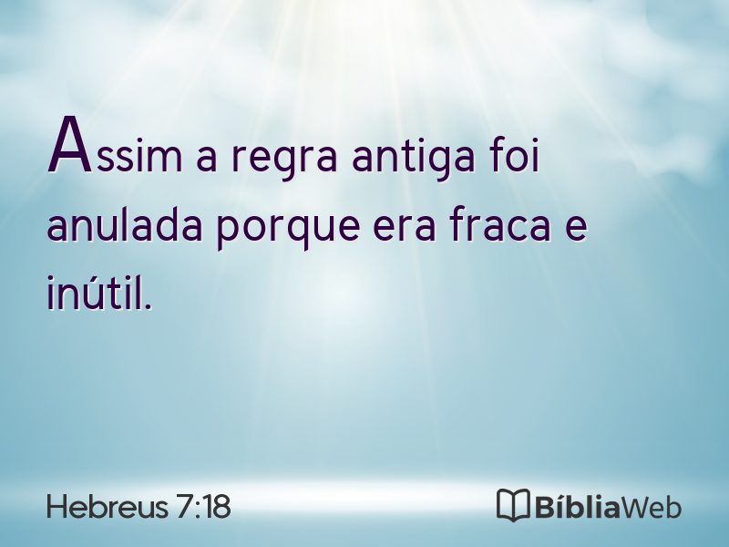Hebreus 7:18 em imagem para compartilhar