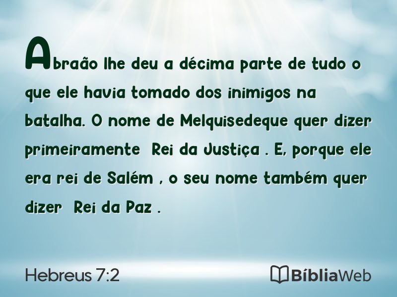 Hebreus 7:2 em imagem para compartilhar