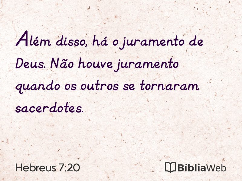 Hebreus 7:20 em imagem para compartilhar