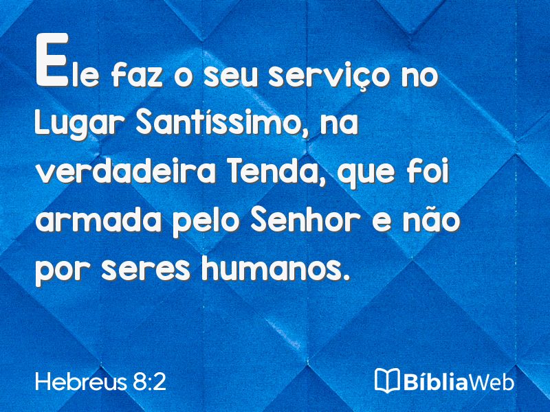 Hebreus 8:2 em imagem para compartilhar