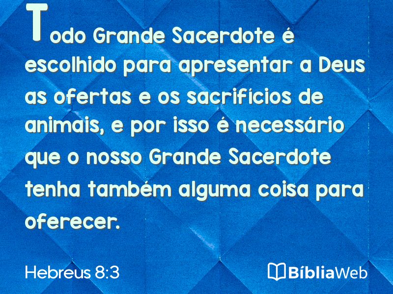 Hebreus 8:3 em imagem para compartilhar