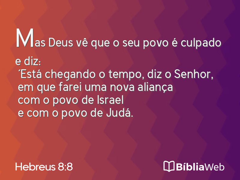 Hebreus 8:8 em imagem para compartilhar