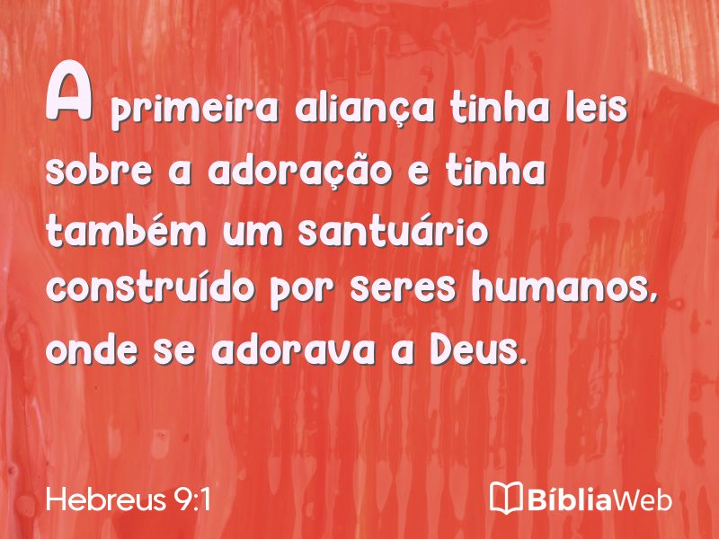 Hebreus 9:1 em imagem para compartilhar