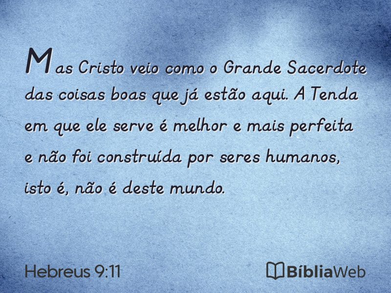 Hebreus 9:11 em imagem para compartilhar