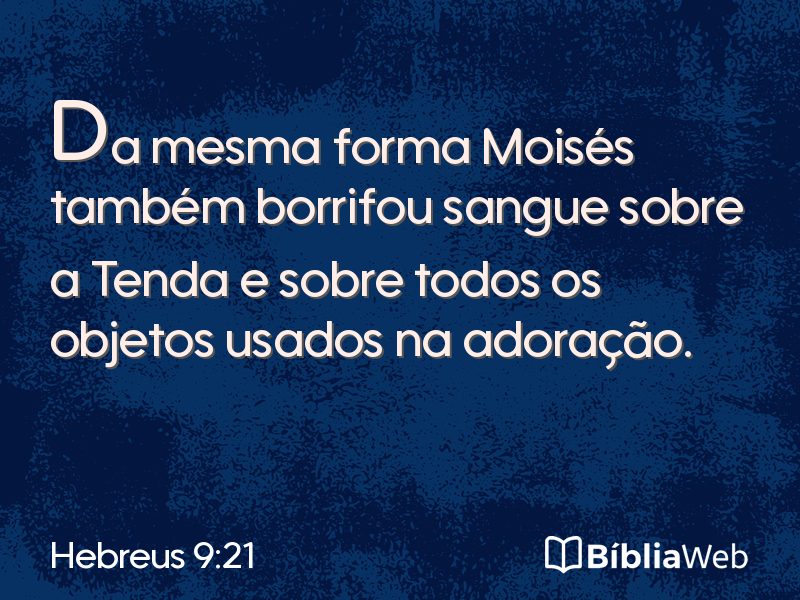 Hebreus 9:21 em imagem para compartilhar